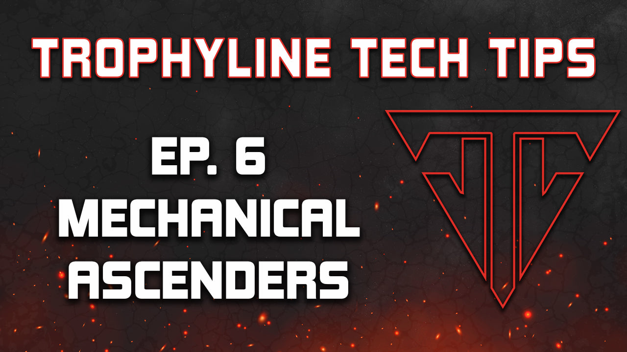 Mechanical Ascenders | Trophyline Tech Tips | Ep. 6